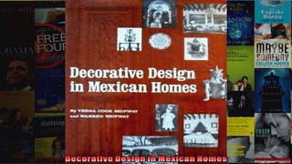 Read  Decorative Design in Mexican Homes  Full EBook