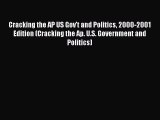 Read Cracking the AP US Gov't and Politics 2000-2001 Edition (Cracking the Ap. U.S. Government