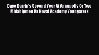 Download Dave Darrin's Second Year At Annapolis Or Two Midshipmen As Naval Academy Youngsters