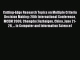 Read Cutting-Edge Research Topics on Multiple Criteria Decision Making: 20th International