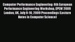 Read Computer Performance Engineering: 6th European Performance Engineering Workshop EPEW 2009
