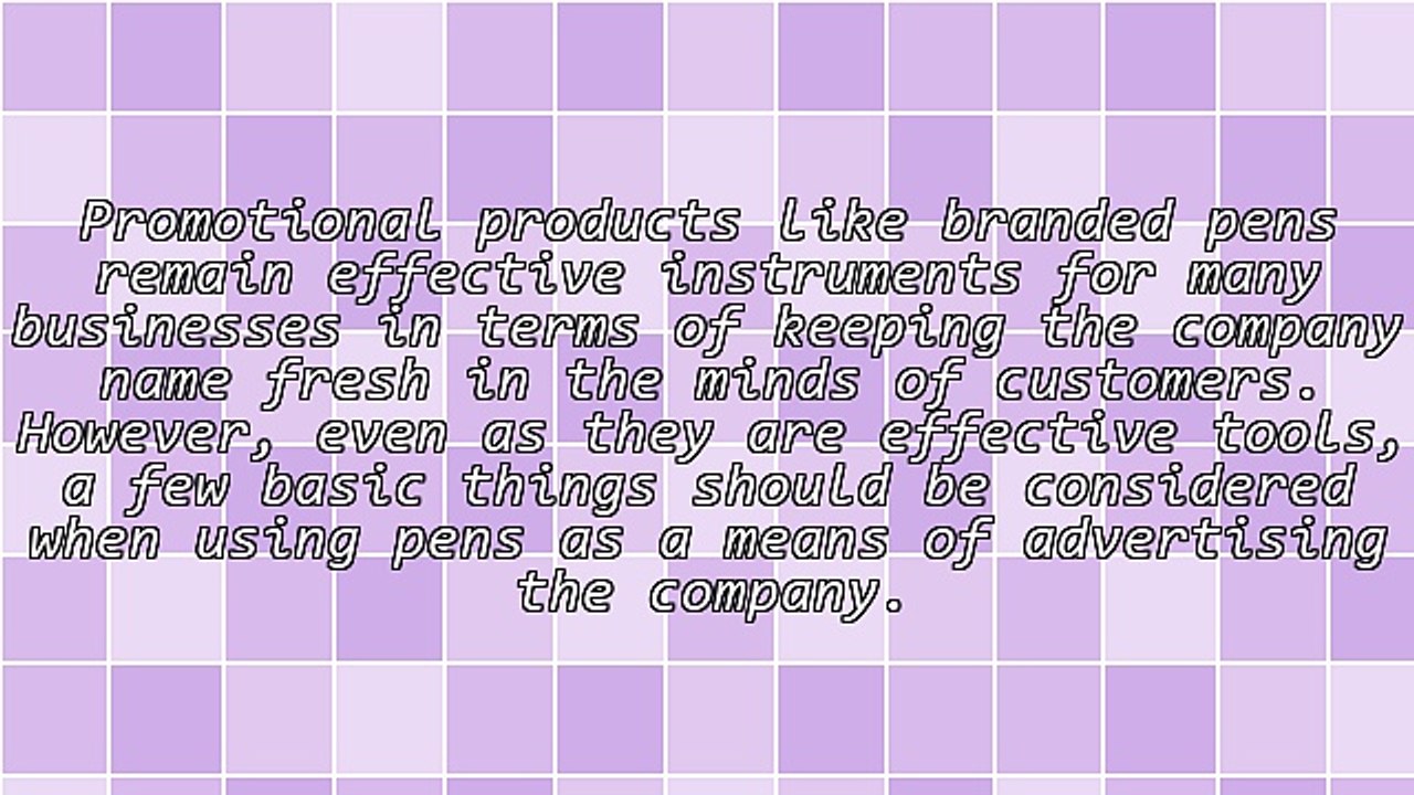 The Business Of Promoting Branded Pens