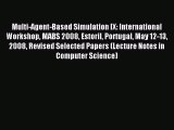 Read Multi-Agent-Based Simulation IX: International Workshop MABS 2008 Estoril Portugal May