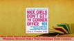 Read  Nice Girls Dont Get the Corner Office 101 Unconscious Mistakes Women Make That Sabotage Ebook Free