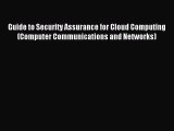 Read Guide to Security Assurance for Cloud Computing (Computer Communications and Networks)