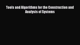 Read Tools and Algorithms for the Construction and Analysis of Systems Ebook Free