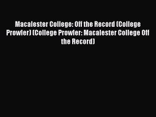 Read Macalester College: Off the Record (College Prowler) (College Prowler: Macalester College