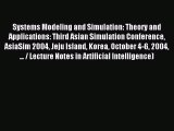 Read Systems Modeling and Simulation: Theory and Applications: Third Asian Simulation Conference