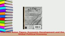 PDF  The Four Asian Tigers Economic Development and the Global Political Economy Download Online