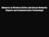 Read Advances in Wireless Ad Hoc and Sensor Networks (Signals and Communication Technology)