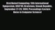 Read Distributed Computing: 13th International Symposium DISC'99 Bratislava Slovak Republic