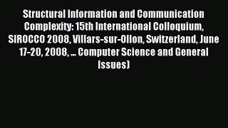Read Structural Information and Communication Complexity: 15th International Colloquium SIROCCO