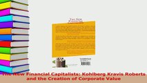 PDF  The New Financial Capitalists Kohlberg Kravis Roberts and the Creation of Corporate Value Download Online