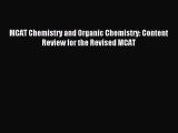 Download MCAT Chemistry and Organic Chemistry: Content Review for the Revised MCAT Ebook Online
