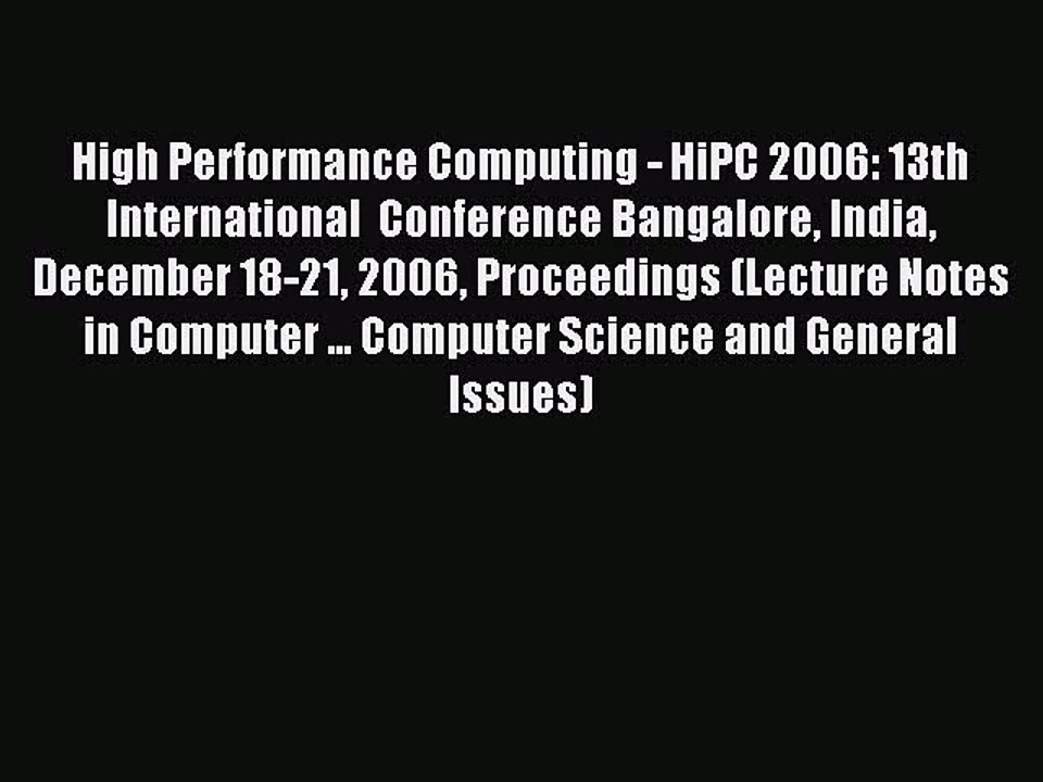 Download High Performance Computing - HiPC 2006: 13th International  Conference Bangalore India
