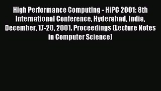 Read High Performance Computing - HiPC 2001: 8th International Conference Hyderabad India December