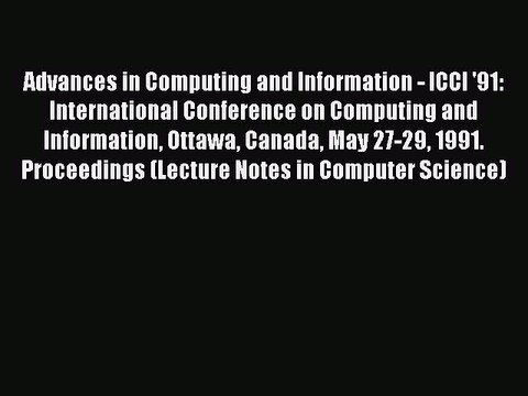 Read Advances in Computing and Information - ICCI '91: International Conference on Computing