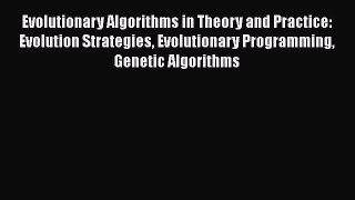 [Read book] Evolutionary Algorithms in Theory and Practice: Evolution Strategies Evolutionary