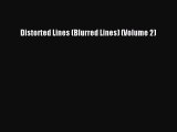 Download Distorted Lines (Blurred Lines) (Volume 2)  EBook