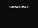 Download Death's Angel (Lost Angels) Free Books
