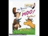 Mr. Brown can Moo! can you? By: Dr. Seuss's