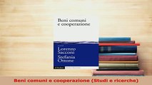 PDF  Beni comuni e cooperazione Studi e ricerche Download Online
