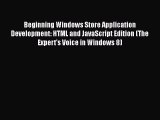 [PDF] Beginning Windows Store Application Development: HTML and JavaScript Edition (The Expert's