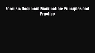 PDF Forensic Document Examination: Principles and Practice Free Books
