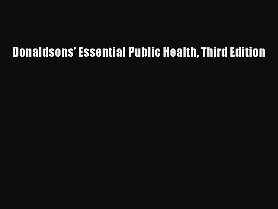 Download Donaldsons' Essential Public Health Third Edition PDF Online