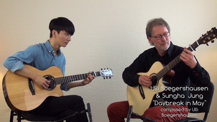 Ulli Boegershausen & Sungha Jung: Daybreak in May (duet version)