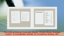 Read  The Advertising Concept Book Think Now Design Later A Complete Guide To Creative Ideas Ebook Free