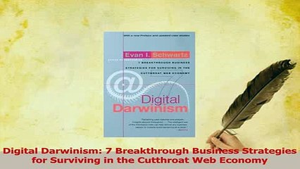 Read  Digital Darwinism 7 Breakthrough Business Strategies for Surviving in the Cutthroat Web Ebook Free