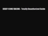 Download DIDDY KONG RACING - Totally Unauthorized Guide PDF Online