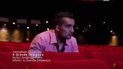 Johnathan Ouverney-A Grande Diferença-Clipe em HD