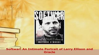 PDF  Softwar An Intimate Portrait of Larry Ellison and Oracle Download Full Ebook