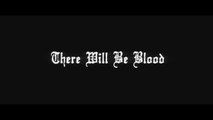 There Will Be Blood Opening Music Clip