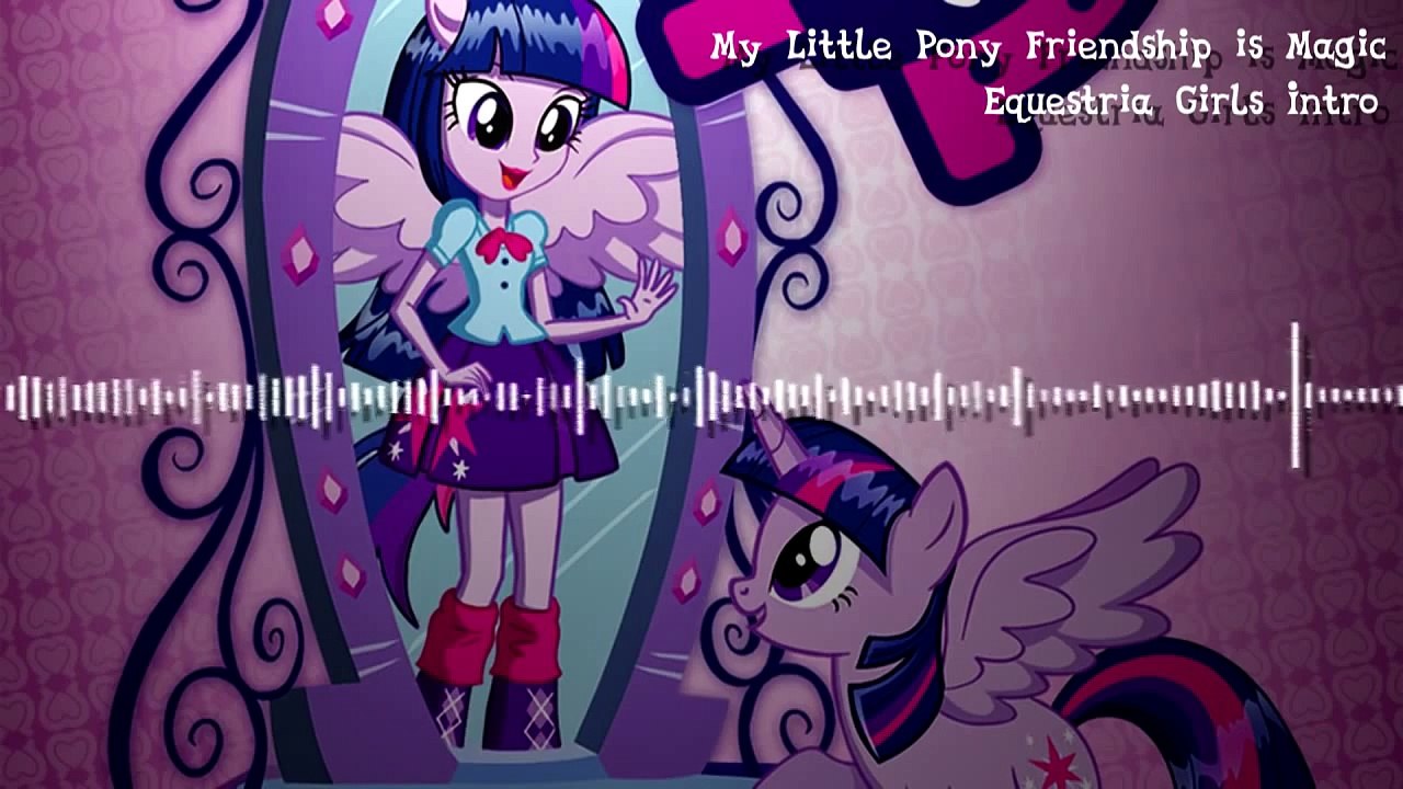 My Little Pony FiM: Equestria Girls Intro (pitched) (THEME REMIX WITH VISUALS +DOWNLOAD)