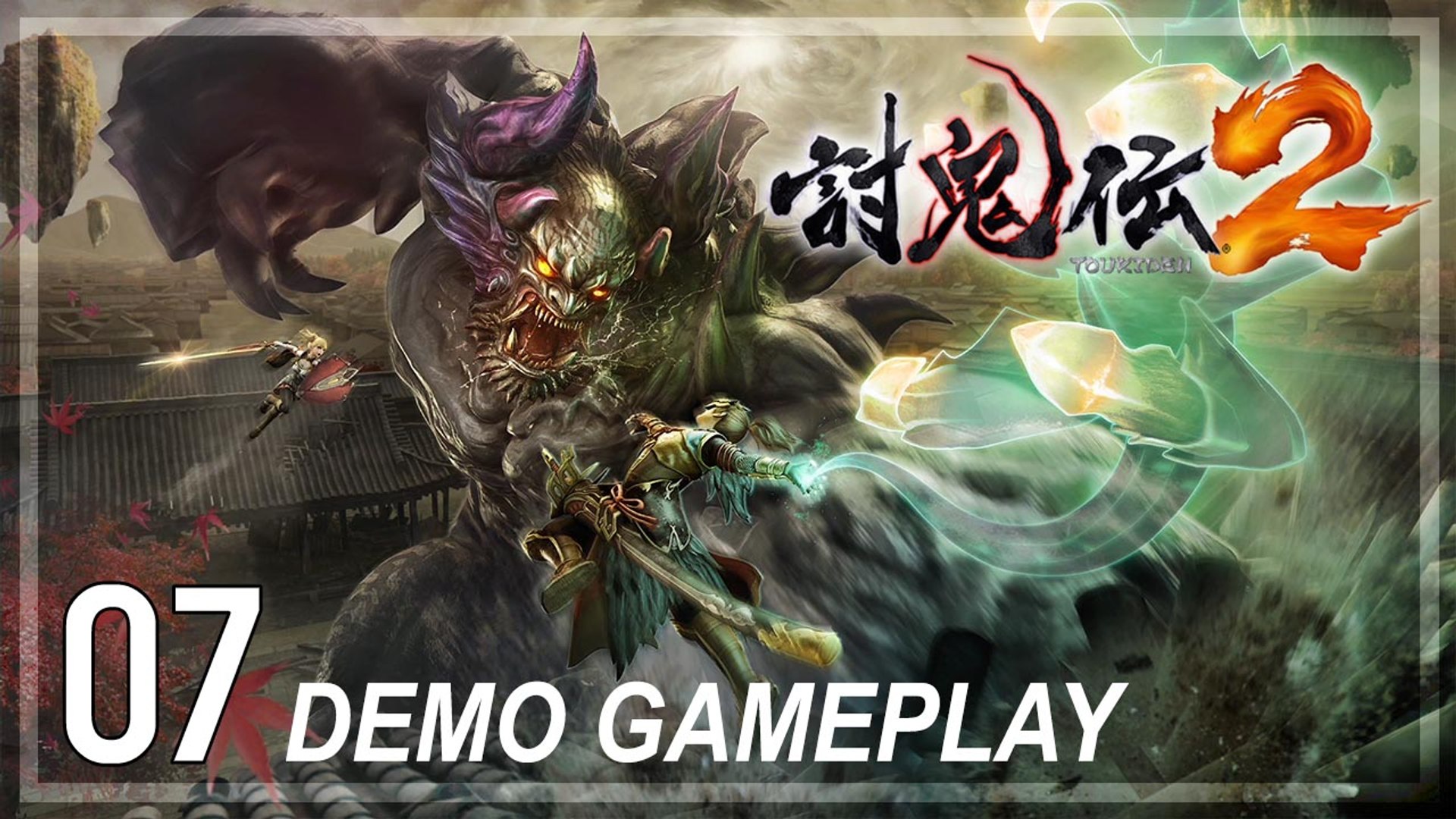 ⁣討鬼伝2 │ Toukiden 2 【PS4】 #07 「Japanese Demo」