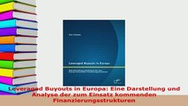PDF  Leveraged Buyouts in Europa Eine Darstellung und Analyse der zum Einsatz kommenden Ebook