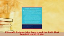 PDF  Midnight Rising John Brown and the Raid That Sparked the Civil War Download Online