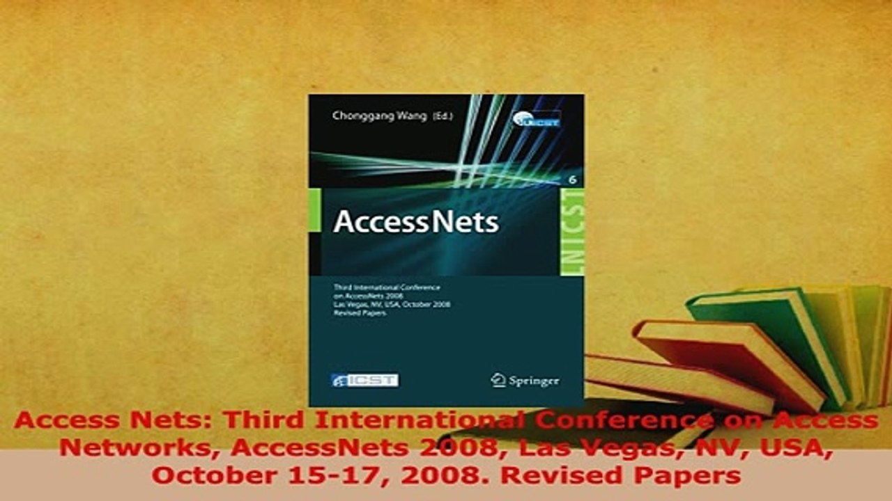 PDF  Access Nets Third International Conference on Access Networks AccessNets 2008 Las Vegas  Read Online
