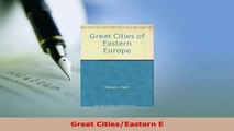 PDF  Great CitiesEastern E Download Full Ebook