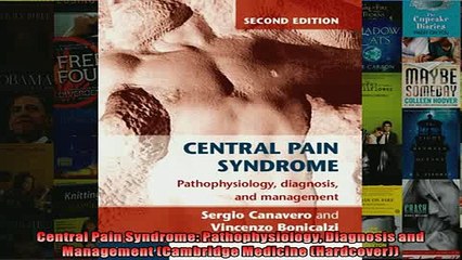 FREE PDF  Central Pain Syndrome Pathophysiology Diagnosis and Management Cambridge Medicine  BOOK ONLINE