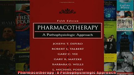 READ book  Pharmacotherapy  A Pathophysiologic Approach  FREE BOOOK ONLINE