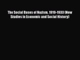 [Read book] The Social Bases of Nazism 1919-1933 (New Studies in Economic and Social History)