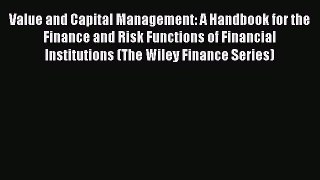 [Read book] Value and Capital Management: A Handbook for the Finance and Risk Functions of
