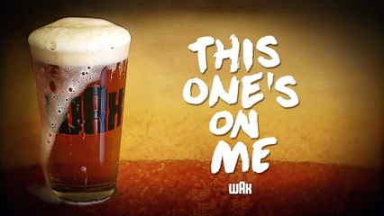 Wax - This Ones On Me (Audio)