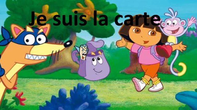 Dora Lexploratrice : Je suis la carte, Sac à dos, Cest gagné, Lets go !
