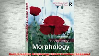 Free   Understanding Morphology Understanding Language Read Download