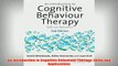 Free   An Introduction to Cognitive Behaviour Therapy Skills and Applications Read Download